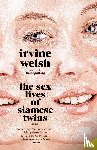 Welsh, Irvine - Welsh, I: Sex Lives of Siamese Twins
