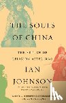 Johnson, Ian - The Souls of China
