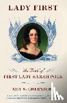 Amy S. Greenberg - Lady First