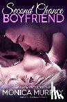 Murphy, Monica - Second Chance Boyfriend