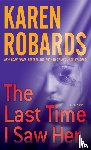 Robards, Karen - The Last Time I Saw Her