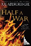 Abercrombie, Joe - Half a War