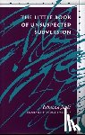 Jabes, Edmond - The Little Book of Unsuspected Subversion