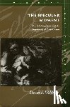 Wellbery, David E. - The Specular Moment