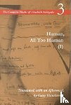 Nietzsche, Friedrich - Human, All Too Human I
