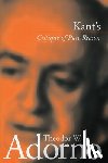 Adorno, Theodor W. - Kant's 'Critique of Pure Reason'