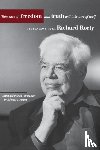 Rorty, Richard - Take Care of Freedom and Truth Will Take Care of Itself