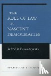 Chavez, Rebecca Bill - The Rule of Law in Nascent Democracies