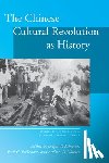  - The Chinese Cultural Revolution as History
