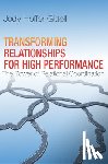 Hoffer Gittell, Jody - Transforming Relationships for High Performance