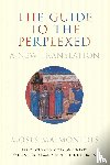 Maimonides, Moses - The Guide to the Perplexed