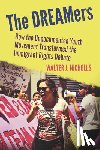 Nicholls, Walter J. - The DREAMers