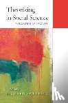  - Theorizing in Social Science