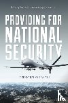  - Providing for National Security
