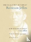  - The Collected Letters of Robinson Jeffers, with Selected Letters of Una Jeffers