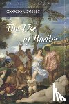 Agamben, Giorgio - The Use of Bodies