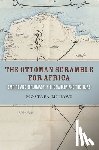 Minawi, Mostafa - The Ottoman Scramble for Africa