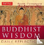 Crosweller, David - Buddhist Wisdom: Daily Reflections