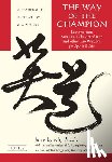 Lynch, Jerry, Huang, Chungliang Al - The Way of the Champion