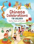 Nunes, Susan Miho - Chinese Celebrations for Children