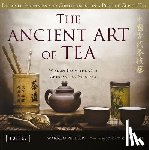 Peltier, Warren - The Ancient Art of Tea