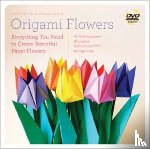 Michael G. LaFosse, Richard L. Alexander - Lafosse and Alexander's Origami Flowers Kit