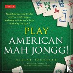 Sandberg - Play American Mah Jongg! Kit: Everything You Need to Play American Mah Jongg (Includes Instruction Book and 152 Playing Cards)