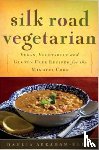 Abraham-Klein, Dahlia - Silk Road Vegetarian