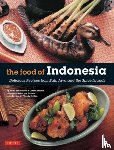 Holzen, Heinz Von, Arsana, Lother - The Food of Indonesia
