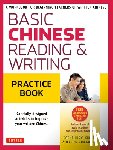 Kubler, Cornelius C, Kubler, Jerling Guo - Kubler, C: Basic Mandarin Chinese - Reading & Writing Practi