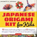 Michael G LaFosse - Japanese Origami Kit for Kids