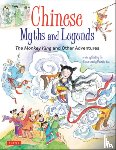 Fu, Shelley, Yee, Patrick - Chinese Myths and Legends