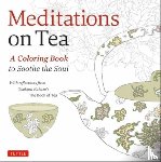 Kakuzo, Okakura - Meditations on Tea