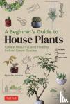 Sakaino, Ryusuke - A Beginner's Guide to House Plants
