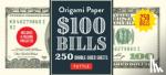 Kirschenbaum, Marc - Origami Paper: One Hundred Dollar Bills