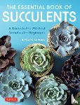 Kuroda, Kentaro - The Essential Book of Succulents
