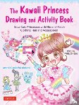 Poplar Publishing - The Kawaii Princess Drawing and Activity Book