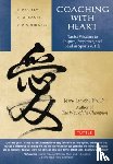 Lynch, Jerry, Huang, Chungliang Al - Coaching with Heart