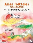 Conger, David, Romulo, Liana, Suyenaga, Joan - Asian Folktales for Children