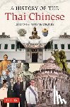 Sng, Jeffery, Bisalputra, Pimpraphai, Bisalputra - A History of the Thai Chinese