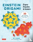 Chen - Einstein Origami Paper Puzzles & Games: 30 Paper Tangrams, Mosaics and Brain Teasers!