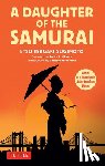 Sugimoto, Etsu Inagaki - A Daughter of the Samurai