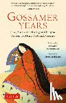  - Gossamer Years
