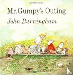Burningham, John - Mr. Gumpy's Outing