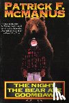McManus, Patrick R. - The Night the Bear Ate Goombaw