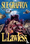 Grafton, Sue, Grafton - Grafton, S: L Is for Lawless