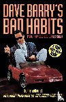 Barry, Dave - Dave Barry's Bad Habits