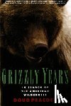 Peacock, Doug - Grizzly Years
