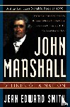 Smith, Jean Edward - John Marshall