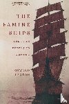 Laxton, Edward - The Famine Ships